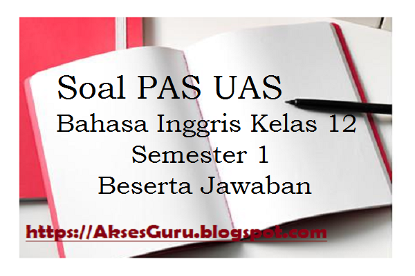 Soal Pas Fisika Kelas 12 Semester 1